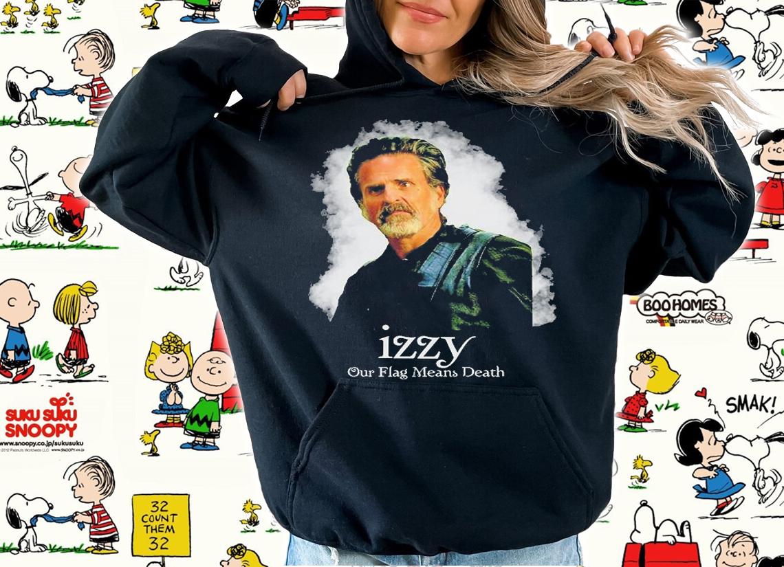 Team Izzy Our Flag Means Death T-Shirt t-shirt hoodie