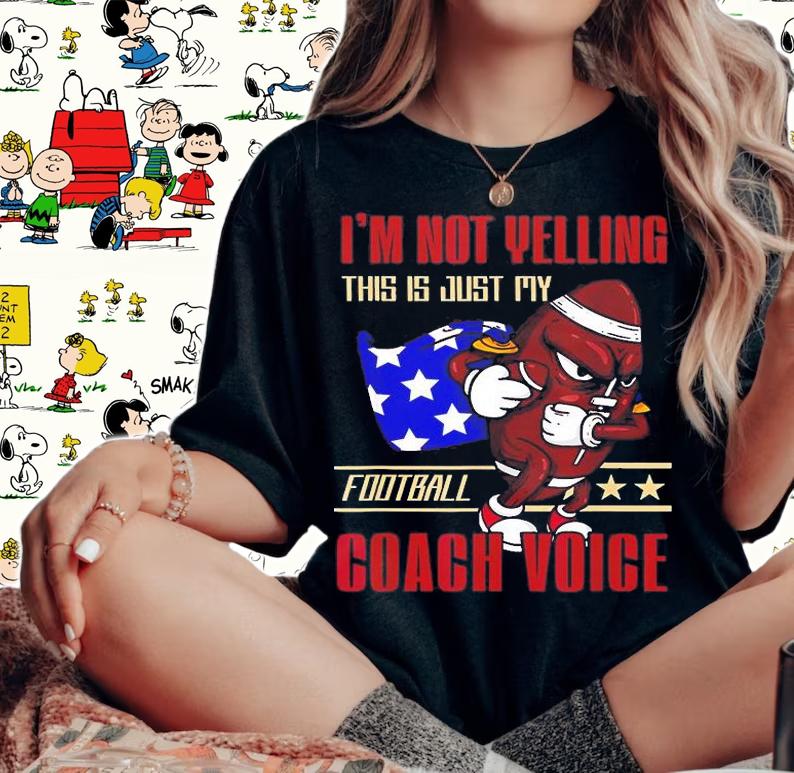 This Just My Football Coach Voice Sport Football T-Shirt t-shirt woman shirt