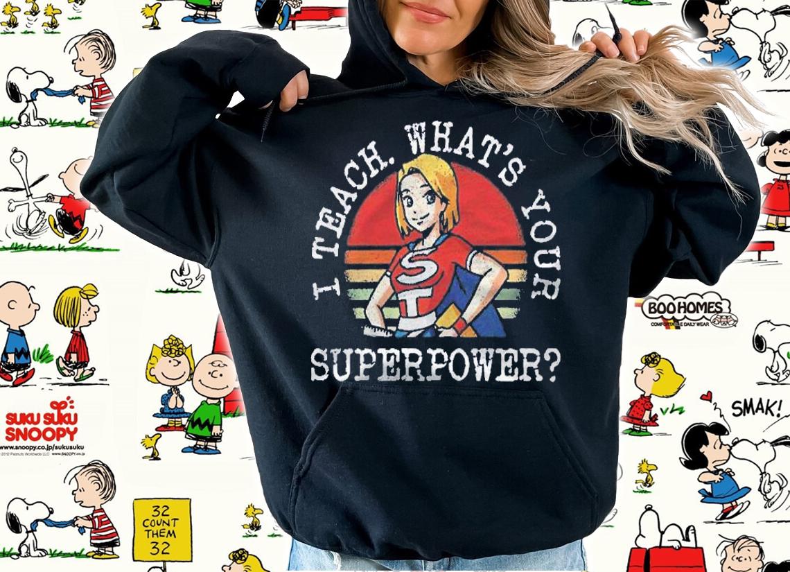 Womens I Teach Whats Your Superpower Teacher Superhero With Cape Shirt t-shirt hoodie
