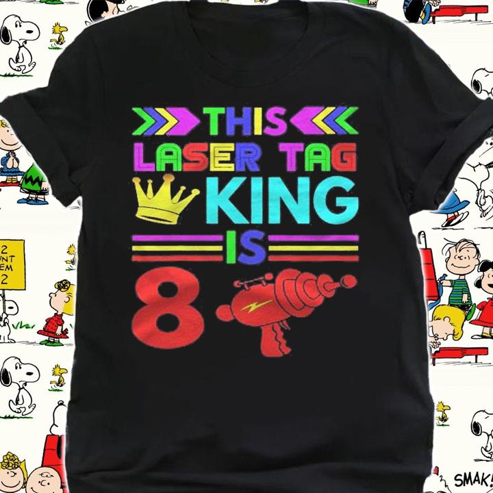 Kids 8Th Birthday Gift  This Laser Tag King Is 8 Ver2 Shirt t-shirt shirt