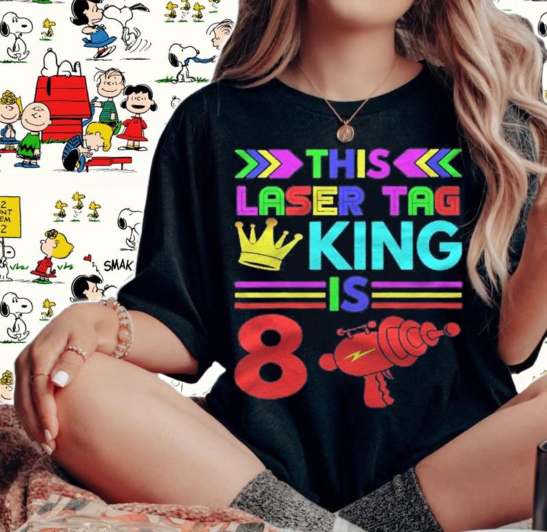 Kids 8Th Birthday Gift  This Laser Tag King Is 8 Ver2 Shirt t-shirt woman shirt