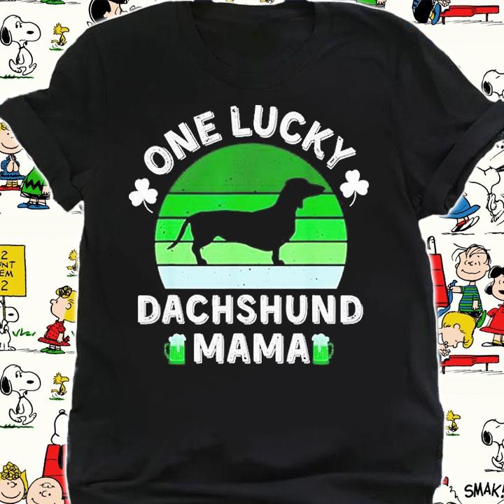 One Lucky Dachshund Mama St Patrick's Day T-Shirt t-shirt shirt