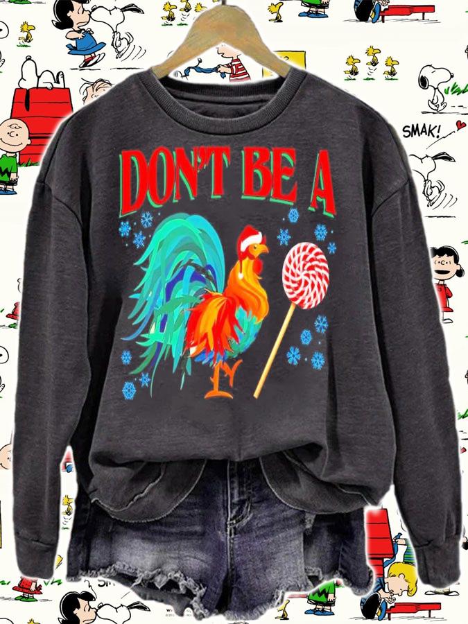 Don't Be A Hei Hei Lollipop Shirt t-shirt