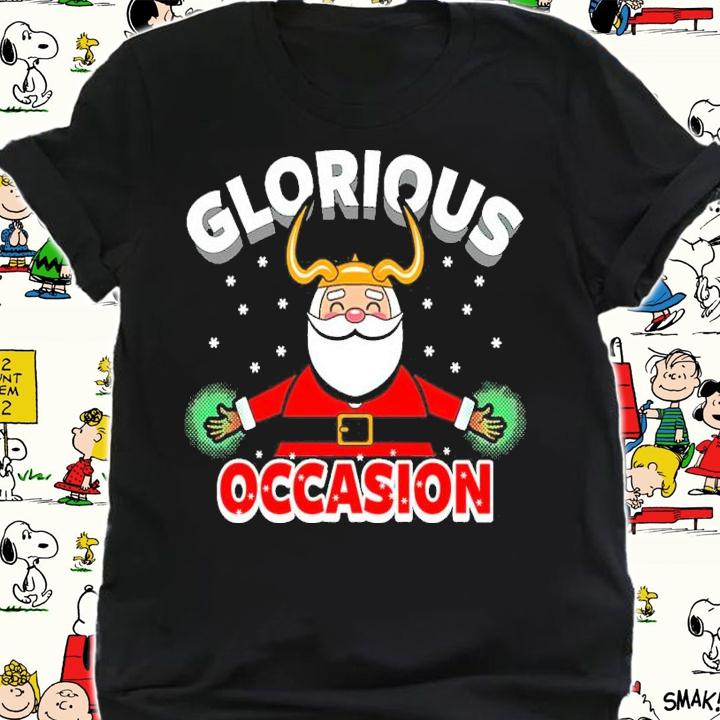 Glorious Occasion Santa Christmas Shirt t-shirt