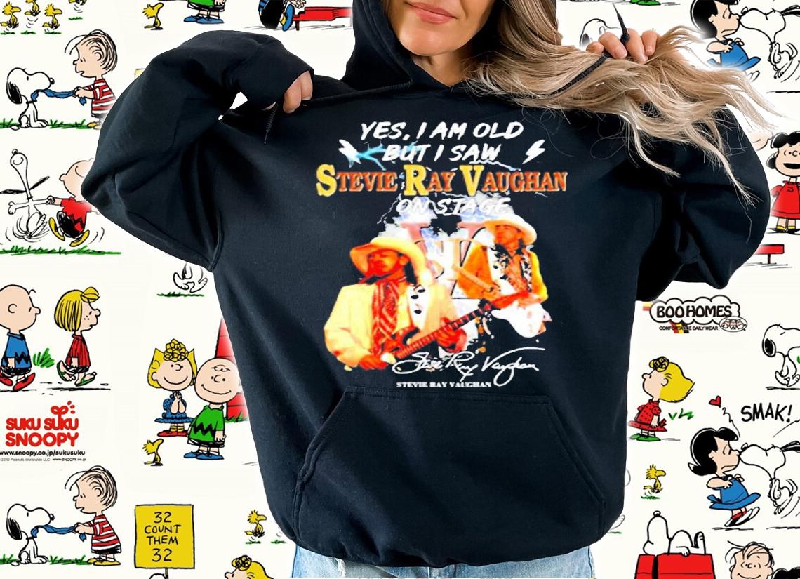 Official Yes I Am Old But I Saw Stevie Ray Vaughan On Stage Signatures T-Shirt t-shirt hoodie