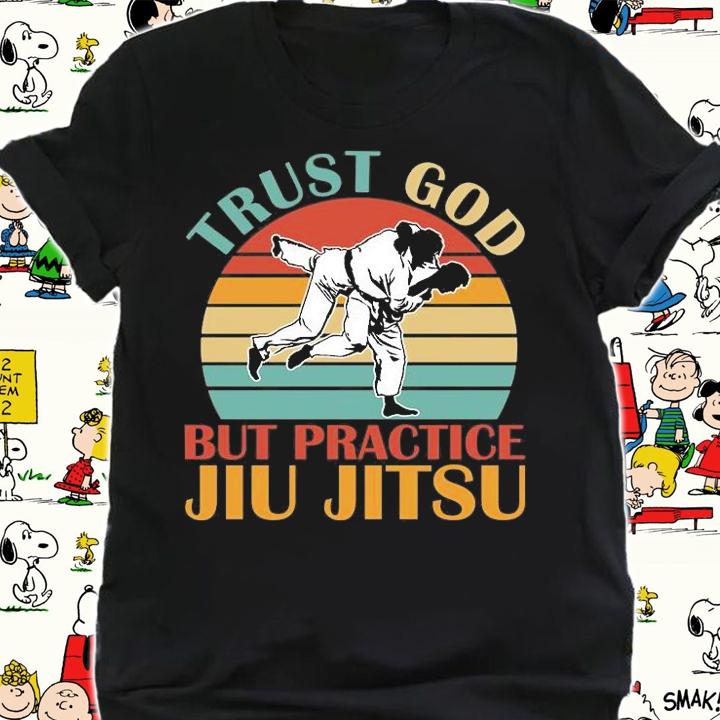 Trust God but practice Jiu Jitsu funny Vintage T-shirt t-shirt