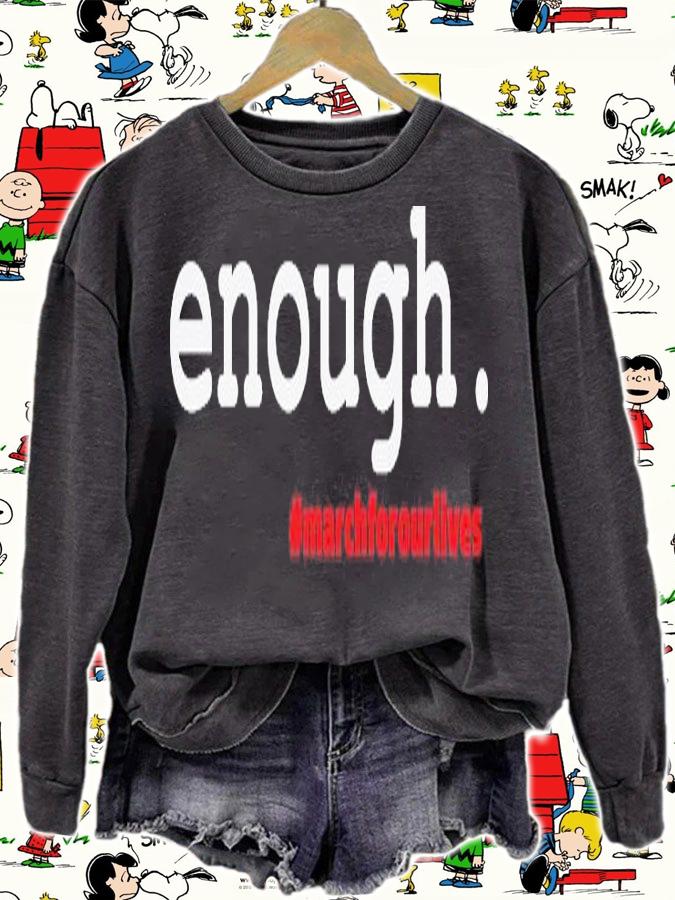 Hashtag #Enough March For Our Lives T-Shirt t-shirt sweatshirt