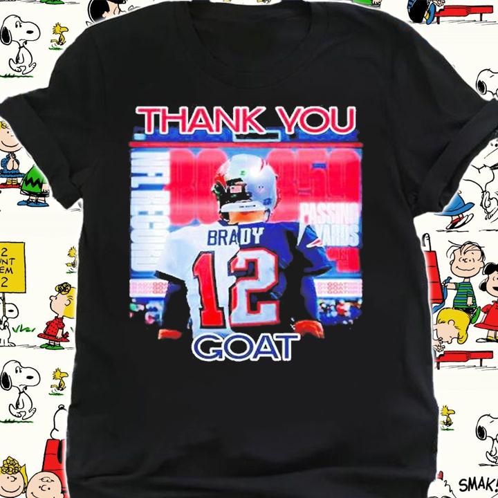 Thank You Tom Brady 12 Goat T-Shirt t-shirt shirt
