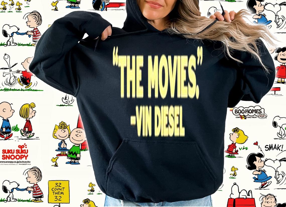 The Movies Vin Diesel Shirt t-shirt
