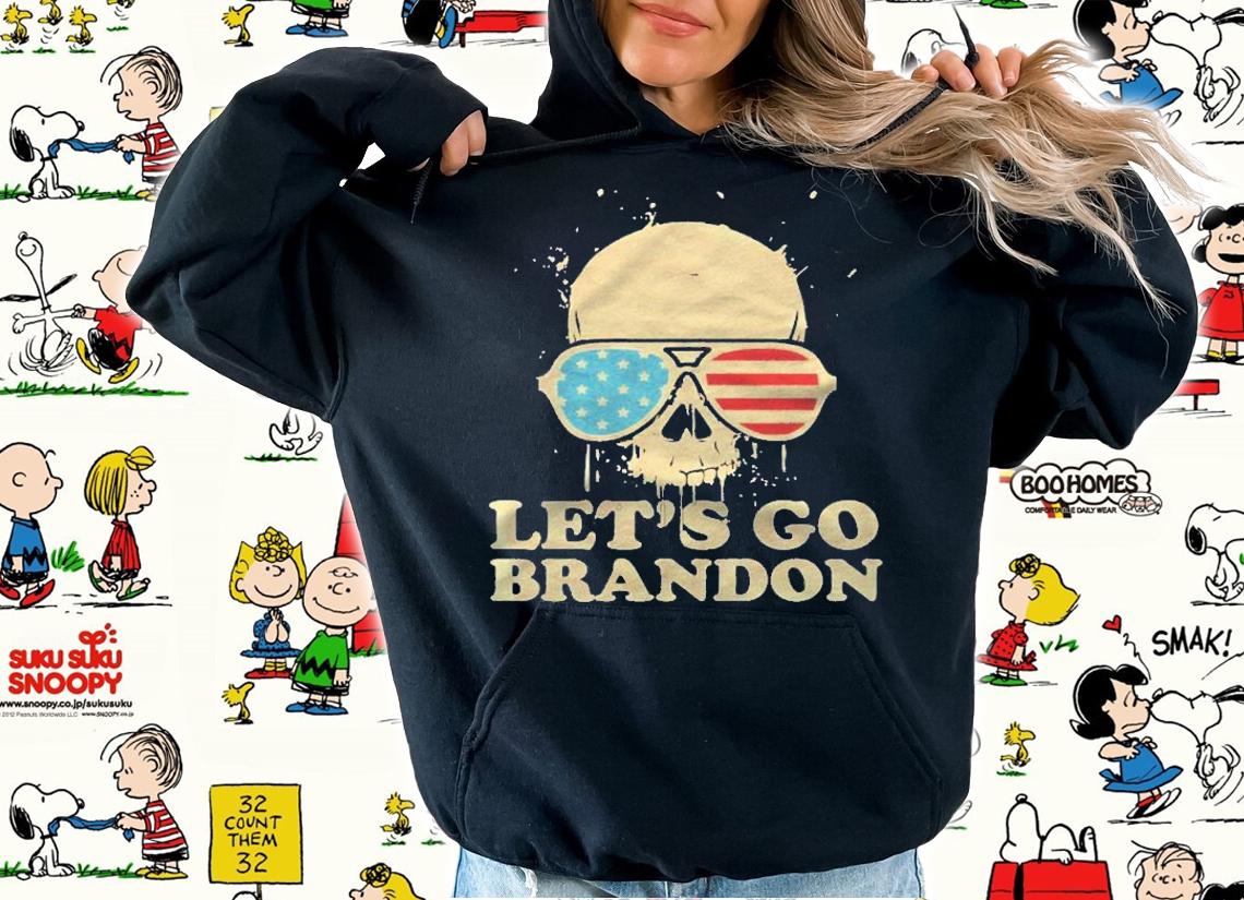 Lets Go Brandon Skull American Flag Men Women Chant Meme Pullover Shirt t-shirt hoodie
