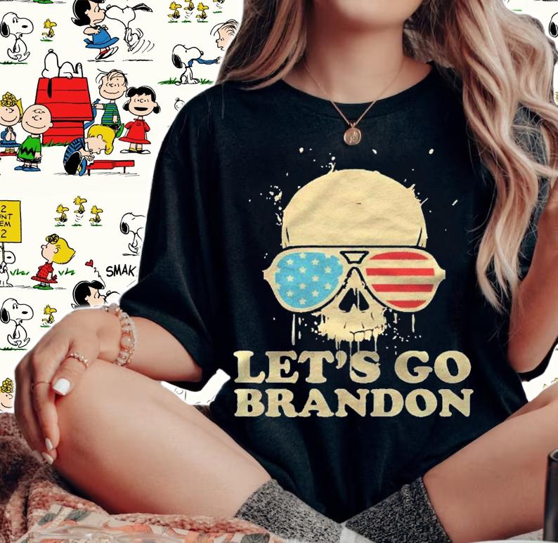 Lets Go Brandon Skull American Flag Men Women Chant Meme Pullover Shirt t-shirt woman shirt