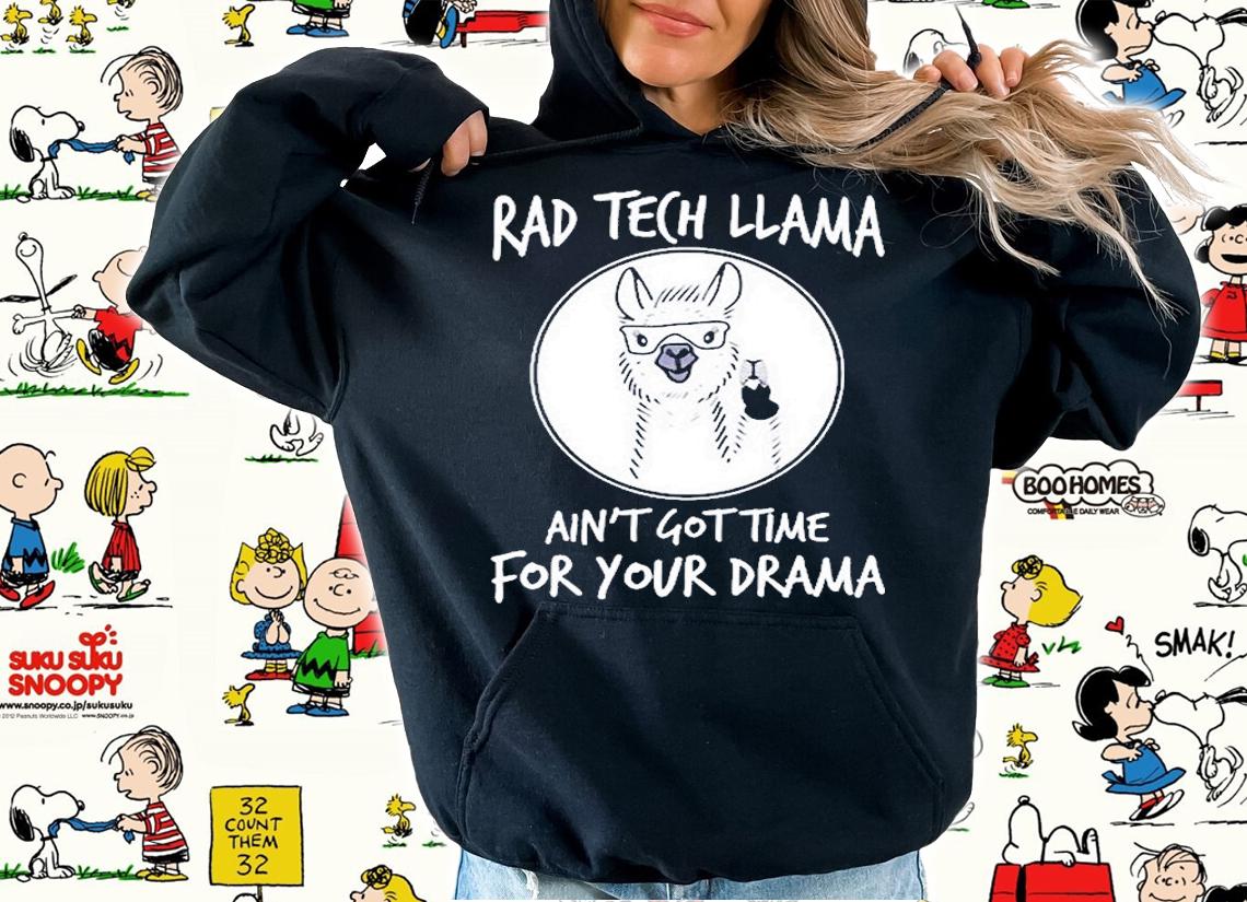 Red Tech Llama Aint Got The For You Drama T-Shirt t-shirt