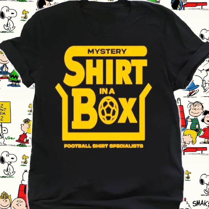 Mystery In A Box Football Shirt Specialists Shirt t-shirt