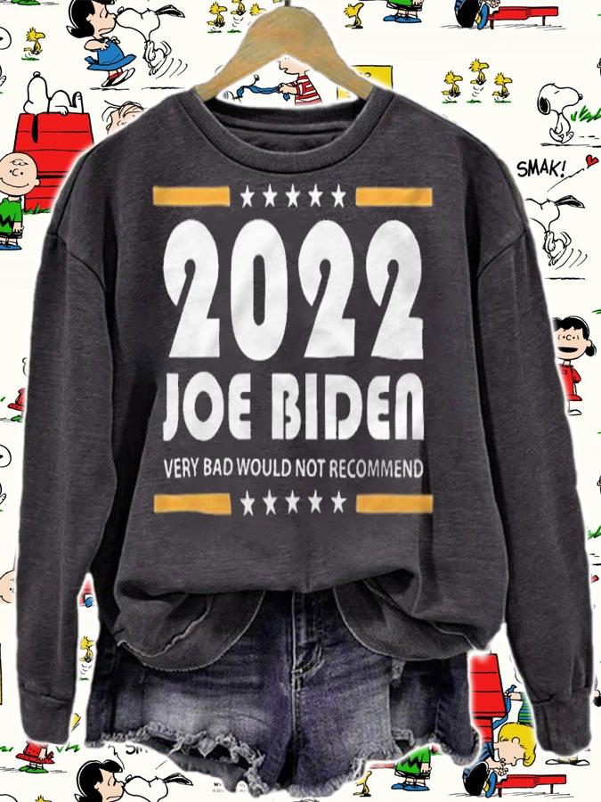 Trending 2022 Joe Biden Very Bad Would Not Recommend T-shirt t-shirt sweatshirt