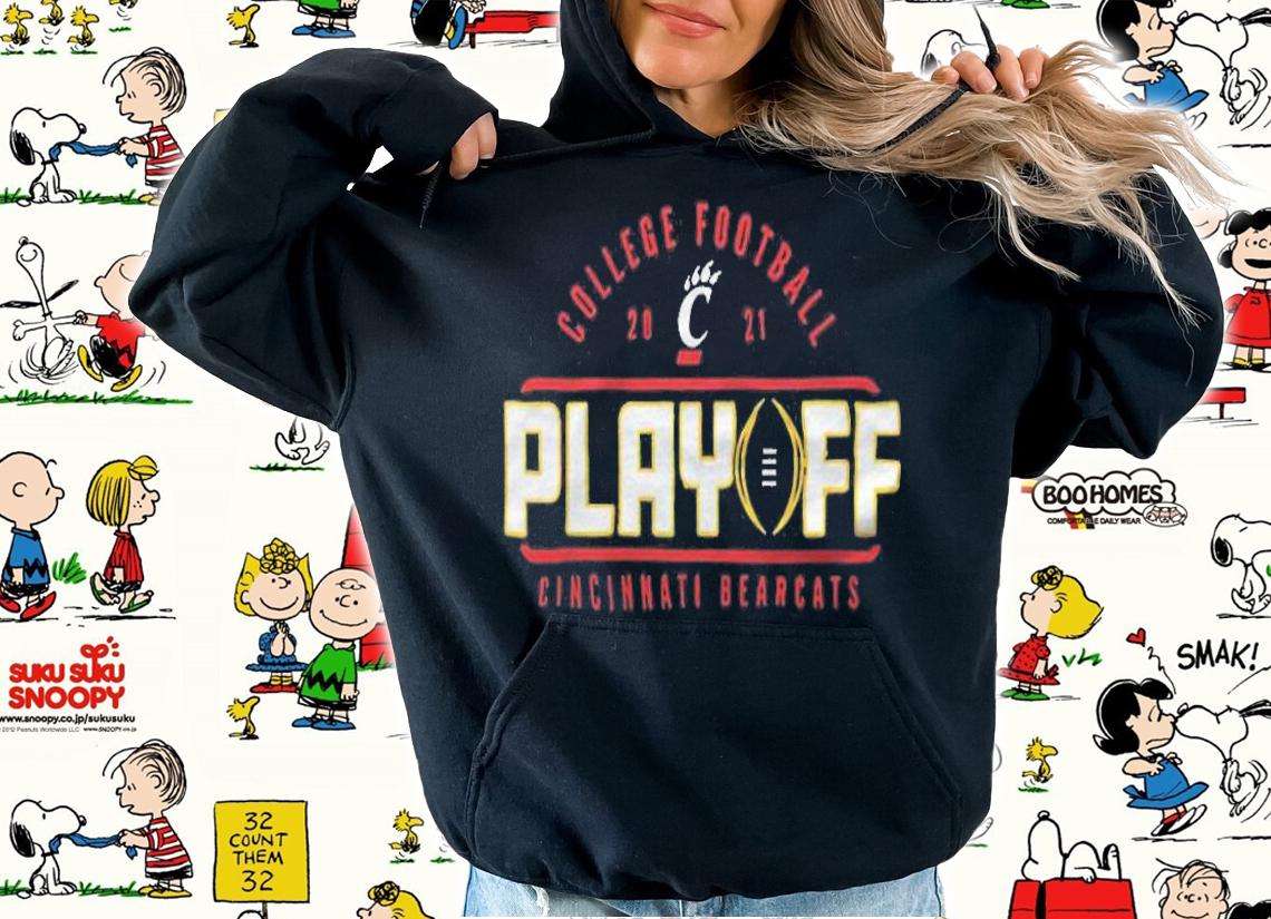 College football 2021 Playoff Cincinnati Bearcats T-shirt hoodie
