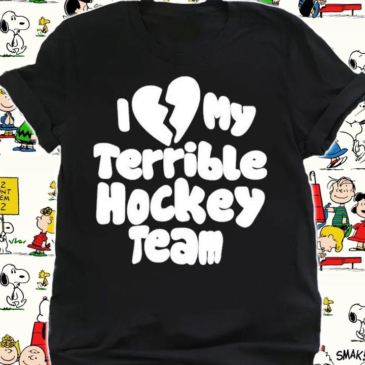 Dave I Love My Terrible Hockey Team Shirt shirt
