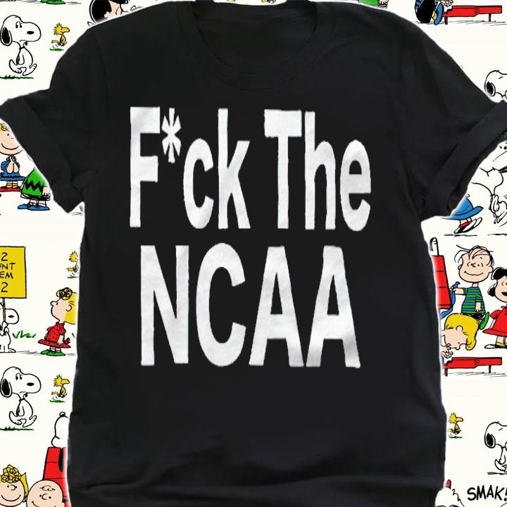 Fuck the NCAA T-shirt