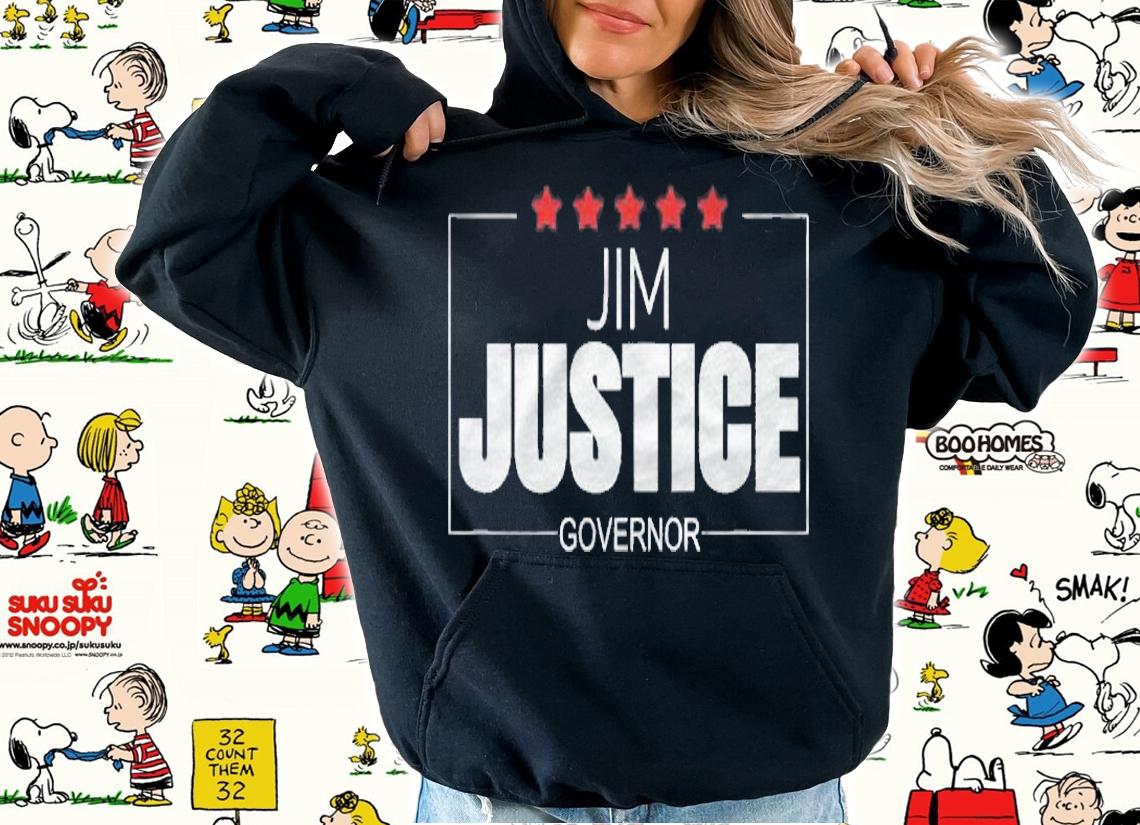 Jim Justice West Virginia Governor Shirt hoodie