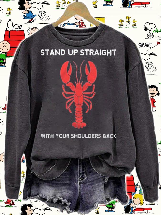 Jordan Peterson stand up straight with your shoulders back T-shirt sweatshirt