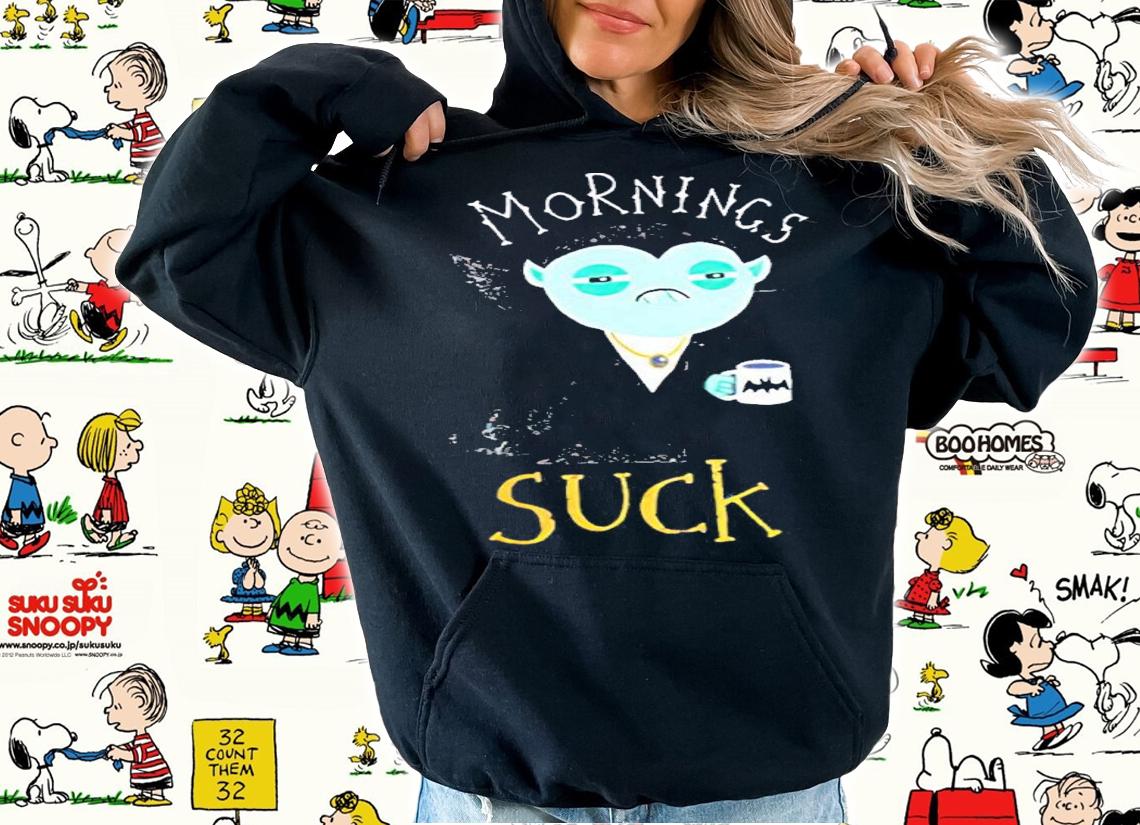 Mornings Suck Vampire Shirt hoodie