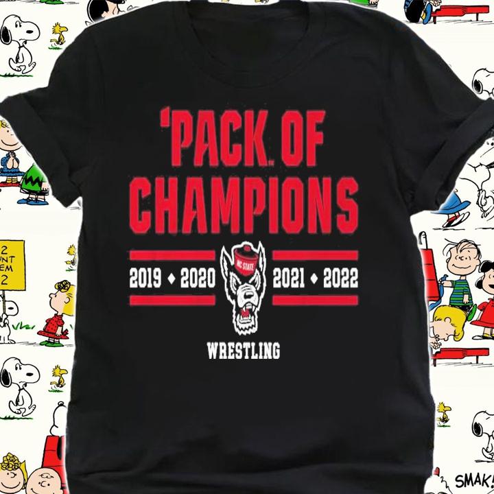 NC State Wrestling Pack Of Champions 2019-2020 2021-2022 Shirt shirt