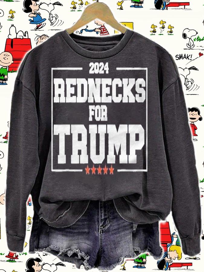 Rednecks For Trump Pence 2024 Funny Republican Quote Shirt sweatshirt