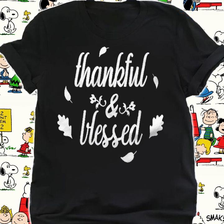 Thanksgiving Shirt Thankful & Blessed To Thanksgiving Shirt