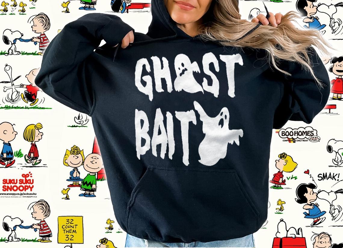 Funny Ghost Bait Paranormal Investigator Ghost Lover Shirt hoodie