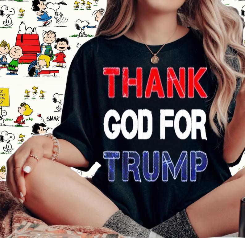 Thank God Trump Black T-Shirt woman shirt
