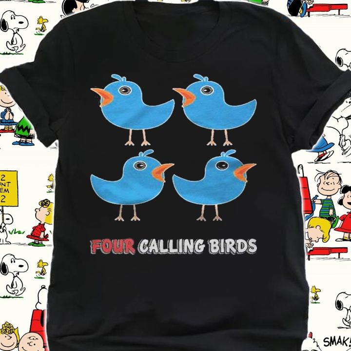 Four Calling Birds Song 12 Days Christmas Shirt shirt