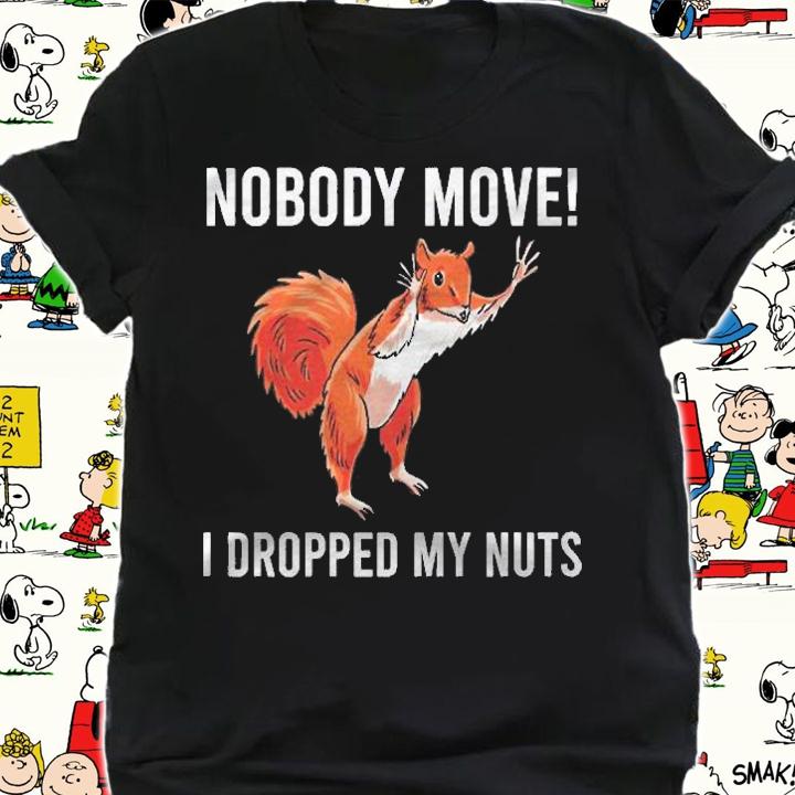 I Drop My Nuts Squirrel Cute Chipmunk Rodent Pet Lover Gift Pullover Shirt