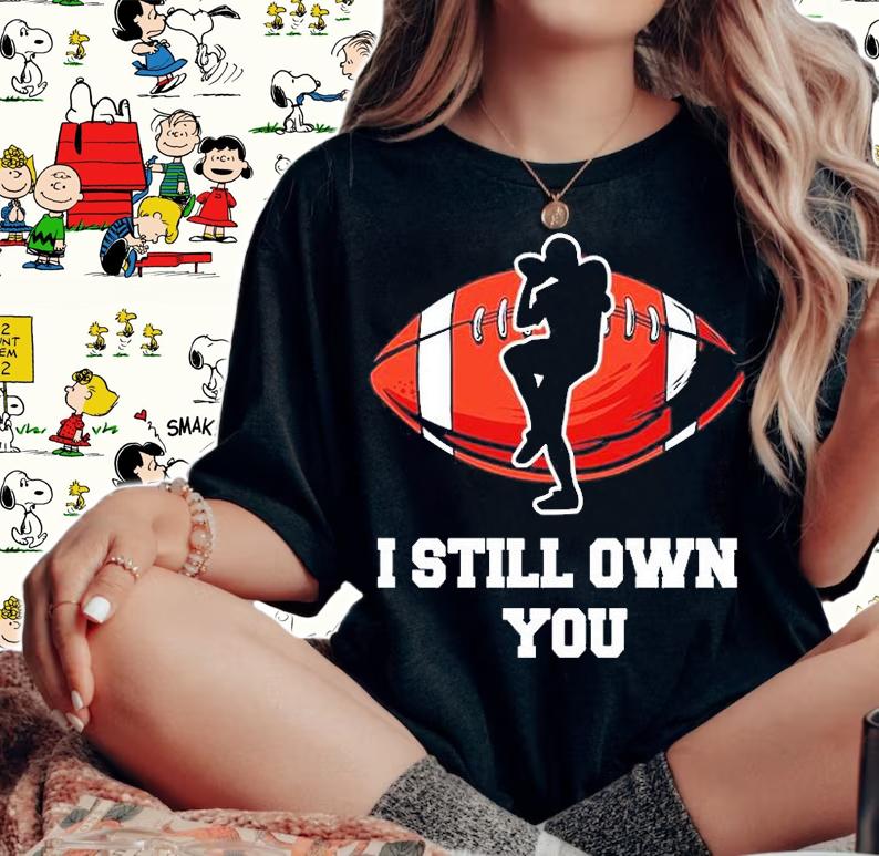 I Still Own You Football T-Shirt