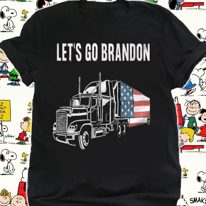 Let's Go Brandon Anti Biden Conservative Container Truck USA Flag T-Shirt shirt