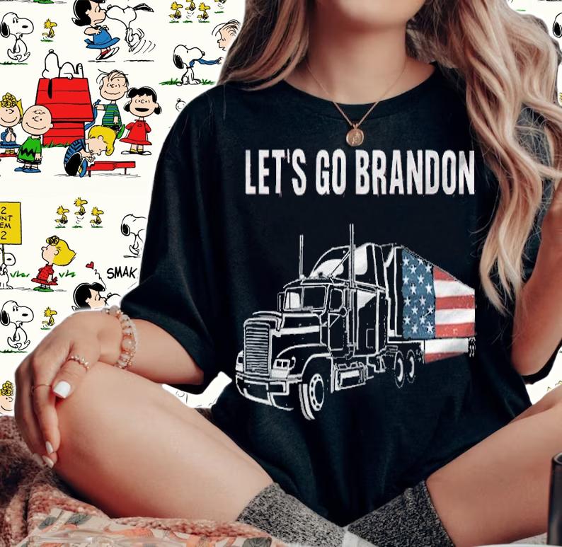 Let's Go Brandon Anti Biden Conservative Container Truck USA Flag T-Shirt woman shirt