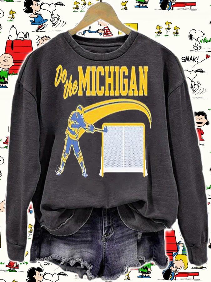 Michigan Hockey Do The Michigan T-Shirt sweatshirt