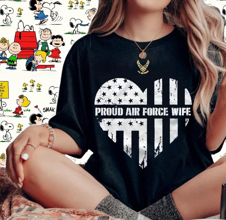Proud Air Force Wife Pride Military Family Heart Gift Pullover Shirt