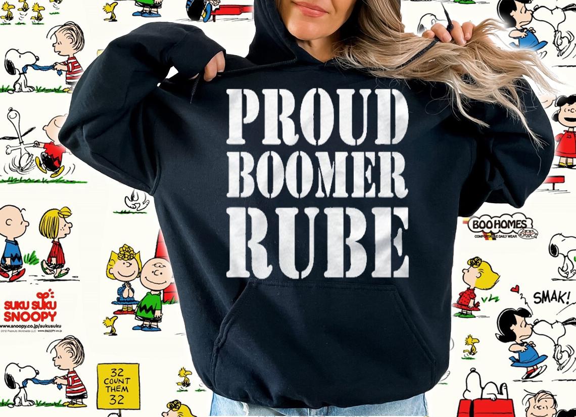 Proud Boomer Rube Donald Trump 2024 Ver2 Shirt hoodie