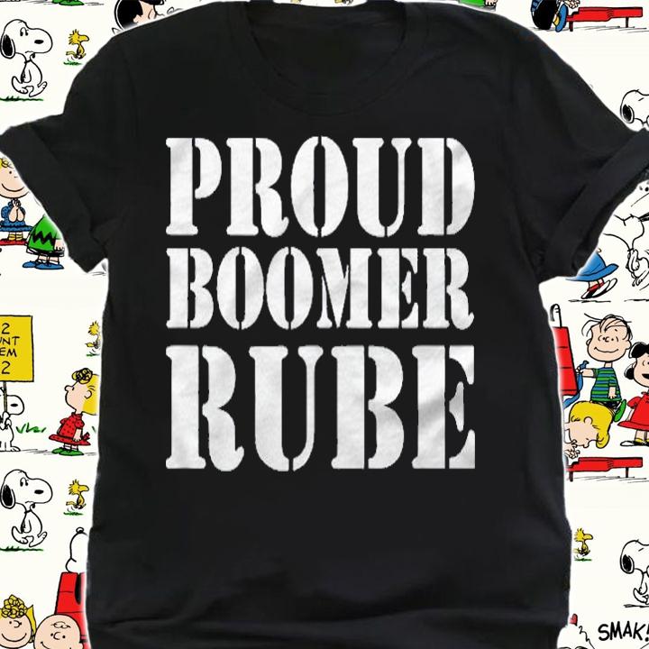 Proud Boomer Rube Donald Trump 2024 Ver2 Shirt shirt