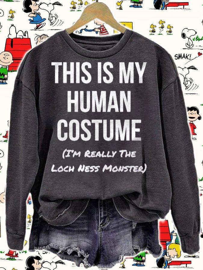 This Is My Human Costume Im Really The Loch Ness Monster Shirt sweatshirt