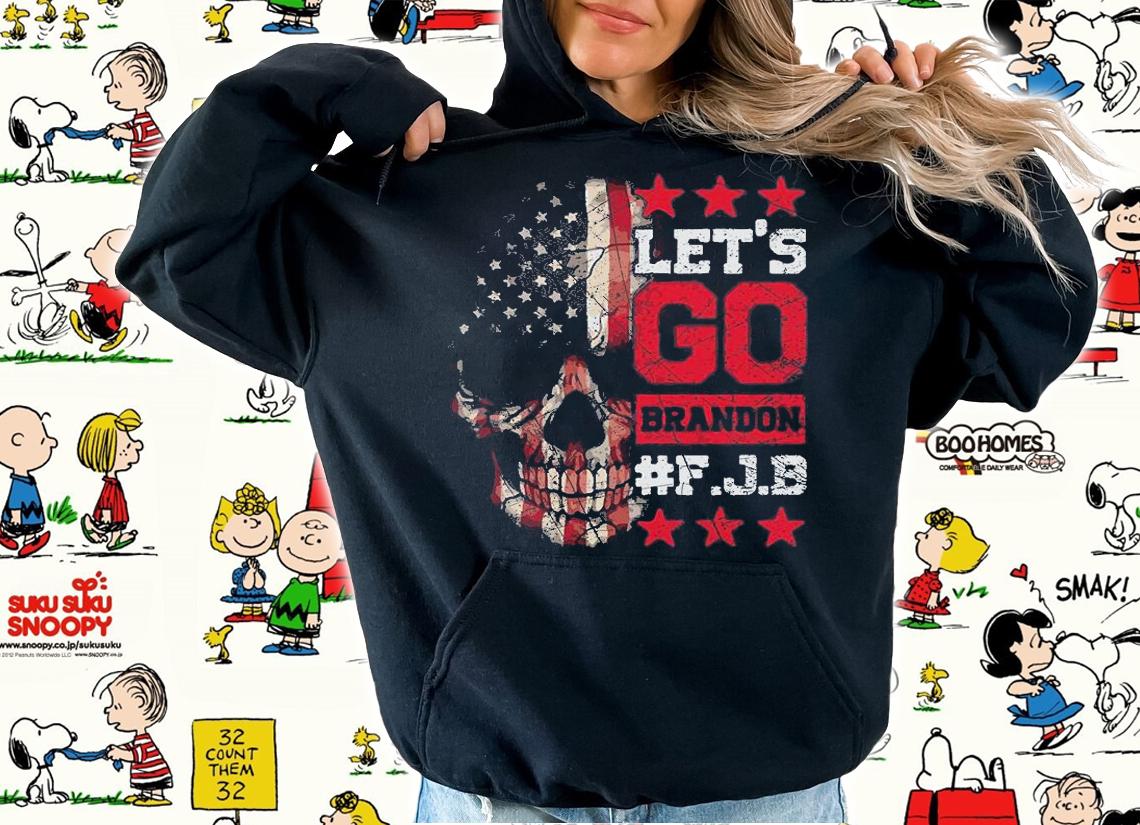 Skull American Flag Lets Go Brandon FJB t-shirt hoodie