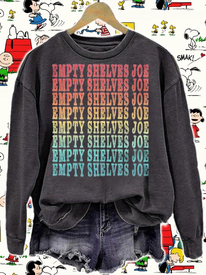 Empty Shelves Joe Anti Joe Biden Repeating T-Shirt sweatshirt