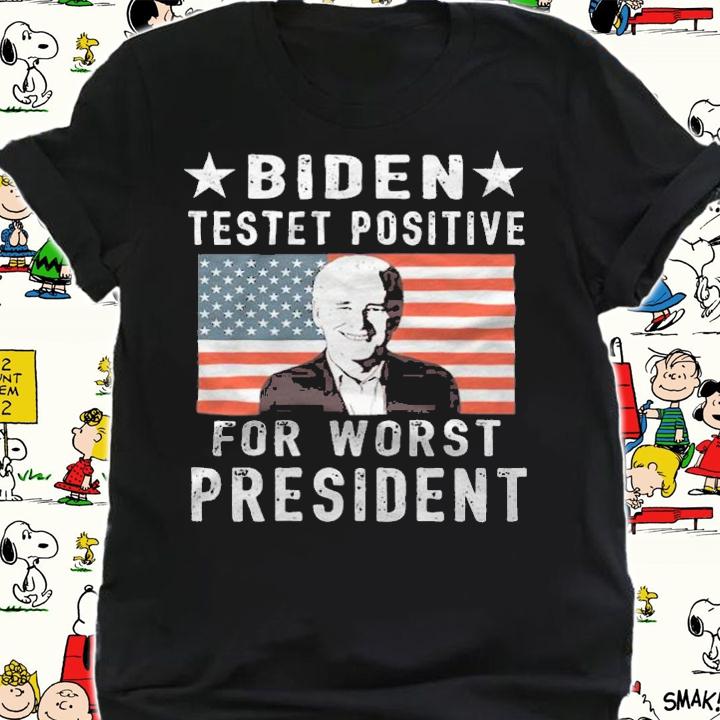 Official biden Testet Positive Anti Biden President USA America T-Shirt shirt