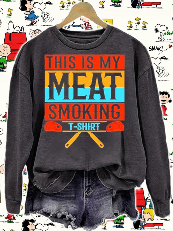 This My Meat Smoking Funny Smoker T-Shirt