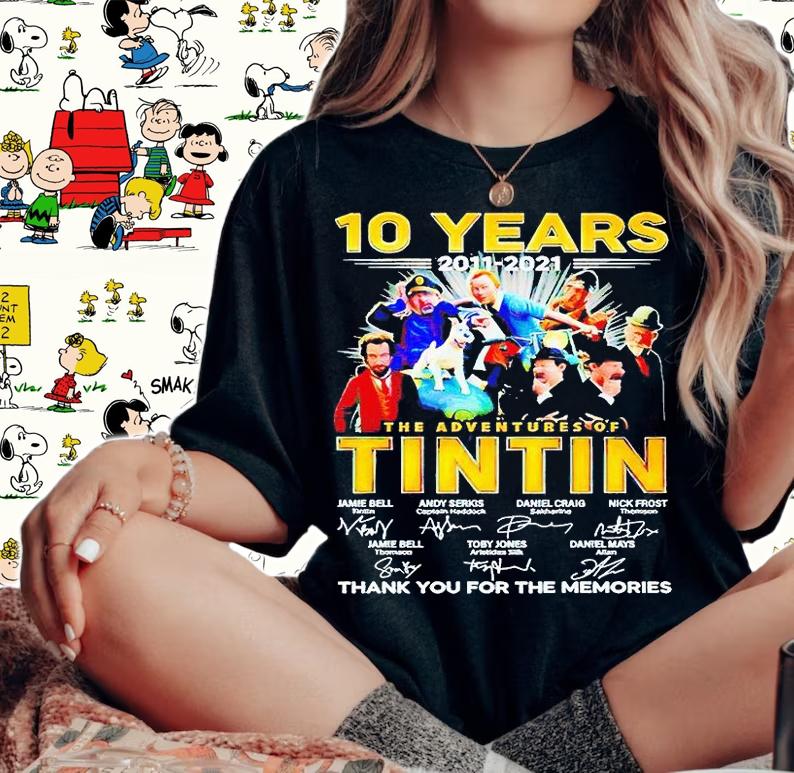 10 years 2011 2021 The Adventures of Tintin thank You for the memories t-shirt woman shirt