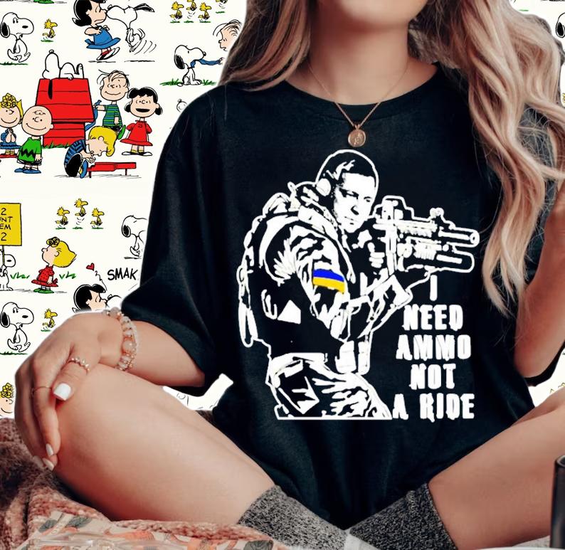 I Need Ammo Not A Ride Volodymyr Zelensky shirt