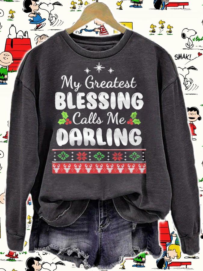 My greatest blessing calls me darling Christmas T-shirt