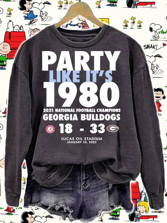 Party Like It's 1980 2021 National Football Champions Georgia Bulldogs 18 33 Lucas Oil Stadium Shirt sweatshirt