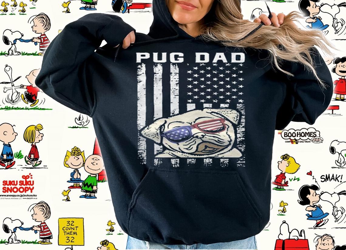 Pug Dad Ever American Flag Sunglasses Cute T-Shirt hoodie