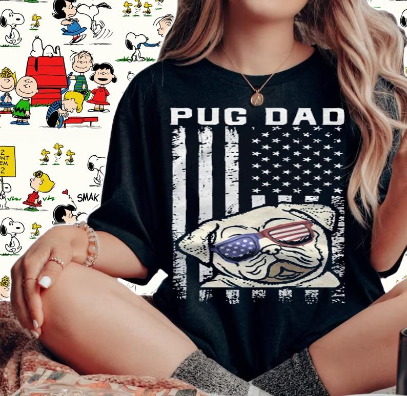 Pug Dad Ever American Flag Sunglasses Cute T-Shirt woman shirt