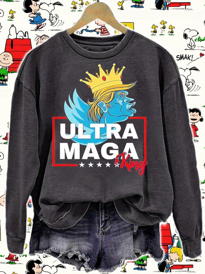 Ultra MAGA King Funny Trump Bird T-Shirt sweatshirt